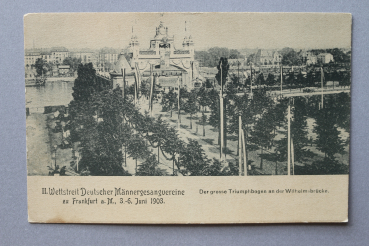 Ansichtskarte AK Frankfurt Main 1900-1910 II Wettstreit Männergesangvereine 1903 Triumphbogen Architektur Ort Hessen